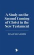 A Study on the Second Coming of Christ... - Bild 1