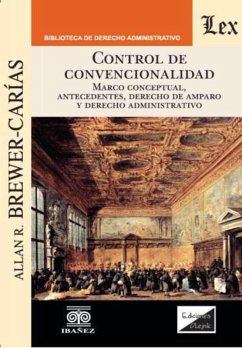 Control de convencionalidad (eBook, PDF) - Brewer Carias, Allan R.