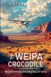 The Weipa Crocodile - Reckonings and... - Bild 1