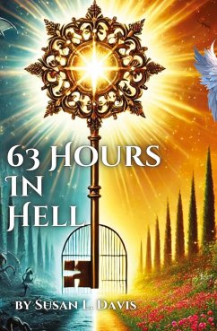 63 Hours In Hell - Davis, Susan L.