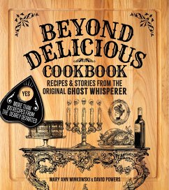 Beyond Delicious Cookbook - Winkowski, Mary Ann; Powers, David