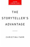 The Storyteller's Advantage The Storyteller's Advantage