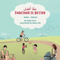 Together Is Better (Arabic-English) - Costa, Diane