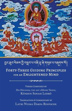 Forty-Three Guiding Principles for an Enlightened Mind - Dakpa, Nyima