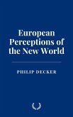 European Perceptions of the New World (eBook, ePUB)