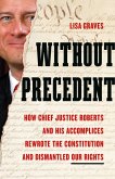 Without Precedent Without Precedent