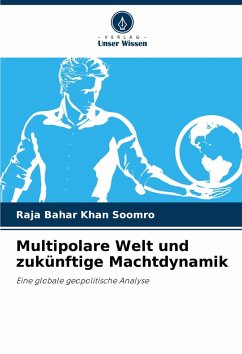 Cover Multipolare Welt und zukünftige Machtdynamik
