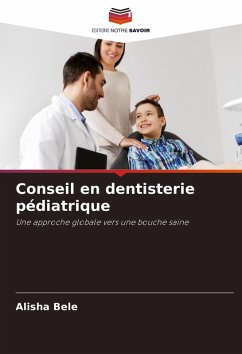Cover Conseil en dentisterie pédiatrique