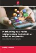 Marketing nas redes sociais para... - Bild 1