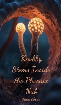 Cover Knobby Stems Inside the Phoenix Nub