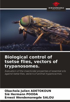 Cover Biological control of tsetse flies, vectors of trypanosomes.