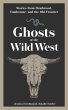Ghosts of the Wild West - Bild 1