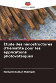 Étude des nanostructures d'hématite pour les applications photovotaïques Étude des nanostructures d'hématite pour les applications photovotaïques