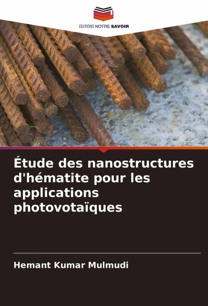 Étude des nanostructures d'hématite pour les applications photovotaïques Étude des nanostructures d'hématite pour les applications photovotaïques