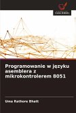 Programowanie w j¿zyku asemblera z mikrokontrolerem 8051