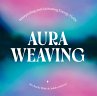 Aura Weaving - Bild 1