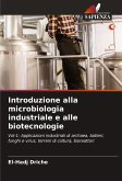 Introduzione alla microbiologia industriale e alle biotecnologie