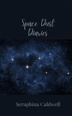 Space Dust Diaries Space Dust Diaries