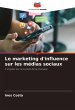 Le marketing d'influence sur les... - Bild 1