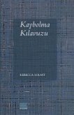 Kaybolma Kilavuzu Kaybolma Kilavuzu
