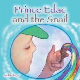 Prince Edac and the Snail Prince Edac and the Snail