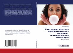 Uluchshenie metodow implantacii dlq zhenschin s osteoporozom w menopauze - Achilowa, Nodira