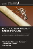 POLÍTICA, ESTRATEGIA Y SABER POPULAR