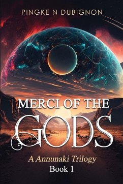 Cover Merci Of the Gods an Anunnaki Trilogy book 1