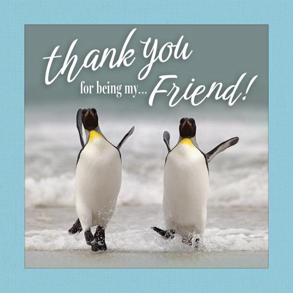 Thank You for Being My Friend!