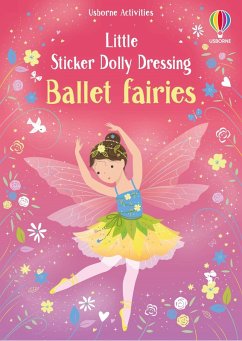 Little Sticker Dolly Dressing Ballet Fairies - Watt, Fiona