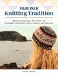 Fair Isle Knitting Tradition - Bild 1