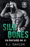 Silk & Bones