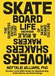 The Skateboard Life - Bild 1