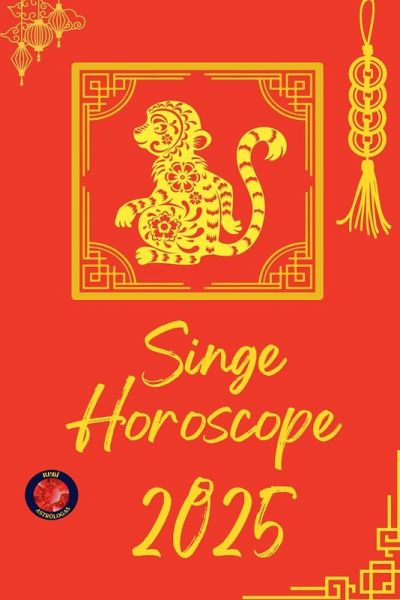 Singe Horoscope 2025 Singe Horoscope 2025