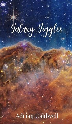 Galaxy Giggles - Caldwell, Adrian