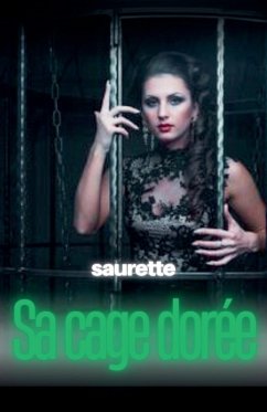 Cover Sa cage dorée