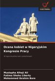 Ocena kobiet w Nigeryjskim Kongresie Pracy