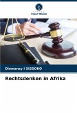 Rechtsdenken in Afrika Rechtsdenken in Afrika