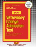 Veterinary College Admission Test (VCAT) Veterinary College Admission Test (VCAT)