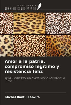 Cover Amor a la patria, compromiso legítimo y resistencia feliz