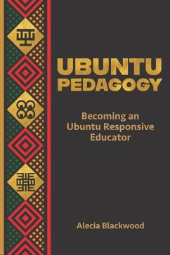 Ubuntu Pedagogy - Blackwood, Alecia