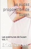 La audaz proposición de Susan. Las aventuras de Susan Vol. 1 La audaz proposición de Susan. Las aventuras de Susan Vol. 1
