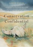 Conservation Confidential Conservation Confidential