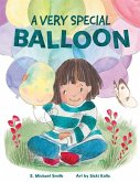 A Very Special Balloon A Very Special Balloon