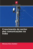 Crescimento do sector das comunicações na Índia Crescimento do sector das comunicações na Índia