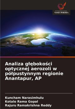 Cover Analiza g¿¿boko¿ci optycznej aerozoli w pó¿pustynnym regionie Anantapur, AP