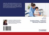 Cerebral Palsy : Pediatric Dentistry Perspective Cerebral Palsy : Pediatric Dentistry Perspective
