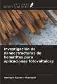 Investigación de nanoestructuras de hematites para aplicaciones fotovoltaicas Investigación de nanoestructuras de hematites para aplicaciones fotovoltaicas
