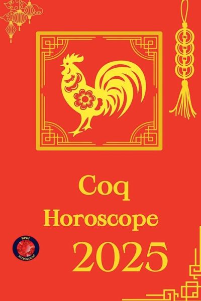 Coq Horoscope 2025 Coq Horoscope 2025
