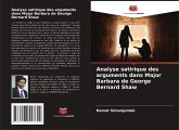 Analyse satirique des arguments dans Major Barbara de George Bernard Shaw